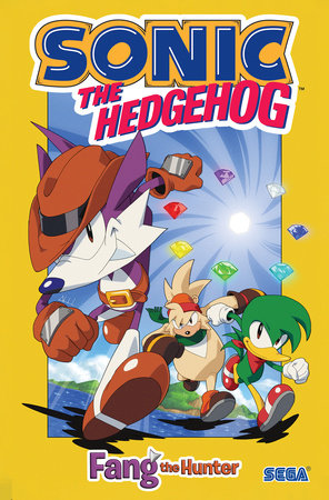 Sonic the Hedgehog: Fang the Hunter Paperback by Ian Flynn: Thomas Rothlisberger; Mauro Fonseca