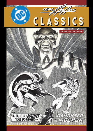 Neal Adams' DC Classics Artist's Edition Cover A (Batman Version) Hardcover by Neal Adams