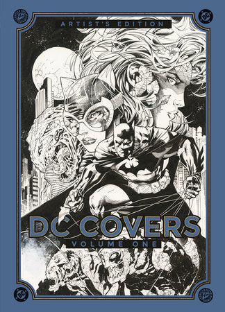 DC Covers Artist's Edition, Volume One Hardcover by Jim Lee; Mike Mignola; Water Simonson; John Byrne; Bernie Wrightson