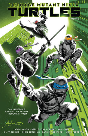 Teenage Mutant Ninja Turtles, Vol. 1: Return to New York Paperback by Jason Aaron; Joëlle Jones; Rafael Albuquerque; Cliff Chiang; Darick Robertson