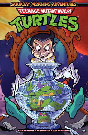 Teenage Mutant Ninja Turtles: Saturday Morning Adventures, Vol. 5 Paperback by Erik Burnham; Sarah Myer; Dan Schoening