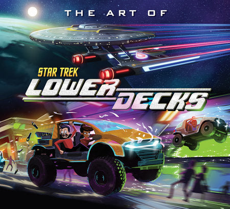 The Art of Star Trek: Lower Decks Hardcover by Megan Treviño
