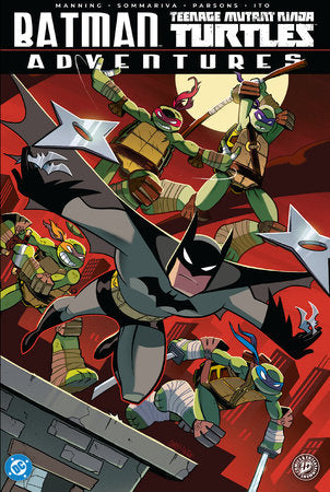 Batman/Teenage Mutant Ninja Turtles Adventures Paperback by Matthew K. Manning; Jon Sommariva