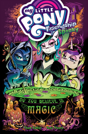 My Little Pony: Friendship is Spooky Paperback by Thom Zahler; Tony Fleecs