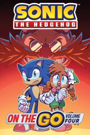 Sonic the Hedgehog: On The Go, Vol. 4 Paperback by Ian Flynn; Evan Stanley; Bracardi Curry; Jack Lawrence; Adam Bryce Thomas