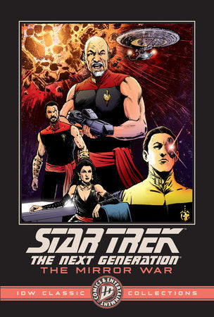 Star Trek: The Next Generation--The Mirror War--IDW Classic Collections Paperback by Scott Tipton; David Tipton; Gavin Smith