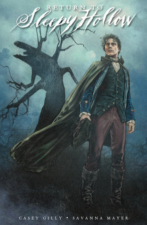 Return to Sleepy Hollow Paperback by Casey Gilly