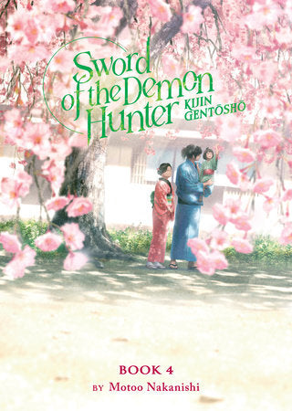 Sword of the Demon Hunter: Kijin Gentosho (Light Novel) Vol. 4 Paperback by Motoo Nakanishi