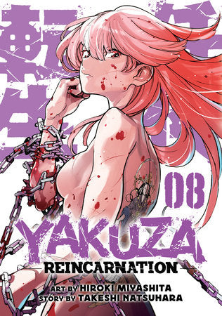 Yakuza Reincarnation Vol. 8 Paperback by Takeshi Natsuhara; Illustrated by Hiroki Miyashita