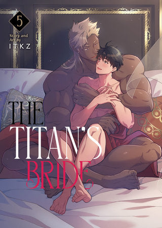 The Titan's Bride Vol. 5 Paperback by ITKZ