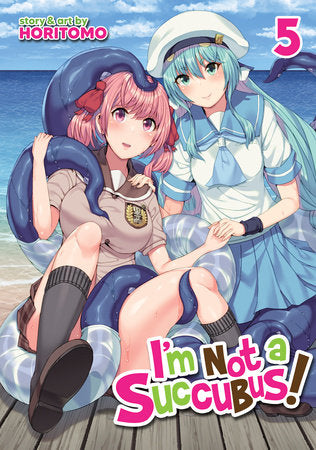 I'm Not a Succubus! Vol. 5 Paperback by Horitomo