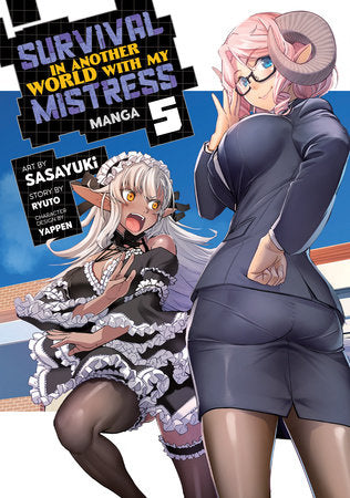 Survival in Another World with My Mistress! (Manga) Vol. 5 TR by Ryuto; Illustrated by SASAYUKi; Character Designs by Yappen