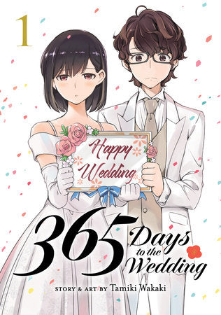 365 Days to the Wedding Vol. 1 Paperback by Tamiki Wakaki