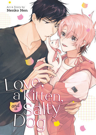 Love, a Kitten, and a Salty Dog Paperback by Nenko Nen