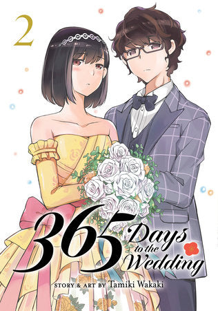 365 Days to the Wedding Vol. 2 Paperback by Tamiki Wakaki