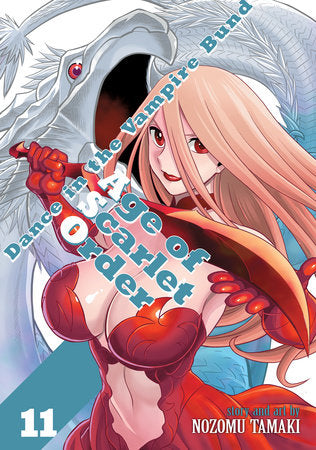 Dance in the Vampire Bund: Age of Scarlet Order Vol. 11 Paperback by Nozomu Tamaki