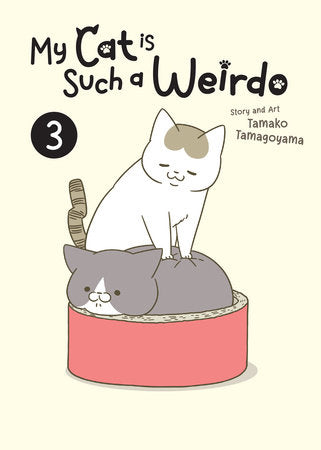 My Cat is Such a Weirdo Vol. 3 Paperback by Tamako Tamagoyama