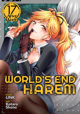 World's End Harem Vol. 17 - After World Paperback by LINK; Illustrated by Kotaro Shono