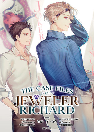 The Case Files of Jeweler Richard (Light Novel) Vol. 7 Paperback by Nanako Tsujimura; Illustrated by Utako Yukihiro