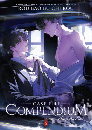 Case File Compendium: Bing An Ben (Novel) Vol. 6 Paperback by Rou Bao Bu Chi Rou