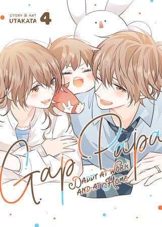 Gap Papa: Daddy at Work and at Home Vol. 4 Paperback by Utakata