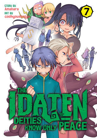 The Idaten Deities Know Only Peace Vol. 7 Paperback by Amahara; Illustrated by coolkyousinnjya