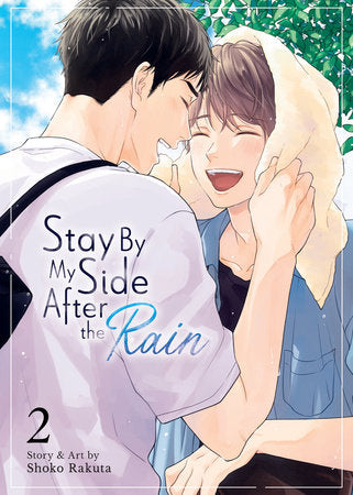 Stay By My Side After the Rain Vol. 2 Paperback by Shoko Rakuta