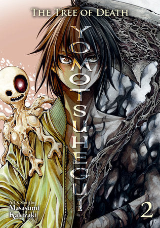 The Tree of Death: Yomotsuhegui Vol. 2 Paperback by Masasumi Kakizaki