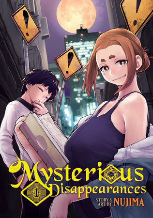 Mysterious Disappearances Vol. 1 Paperback by Nujima