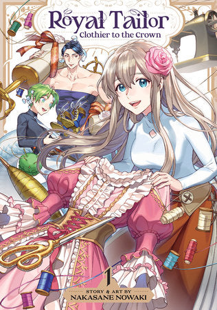 Royal Tailor: Clothier to the Crown Vol. 1 Paperback by Nakasane Nowaki