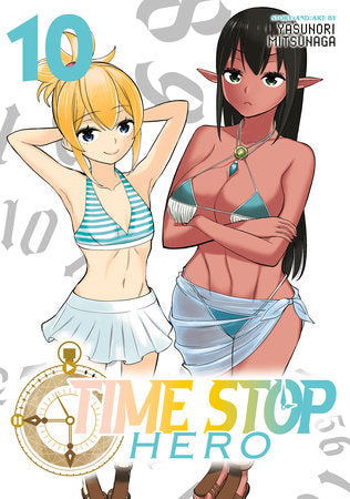 Time Stop Hero Vol. 10 Paperback by Yasunori Mitsunaga