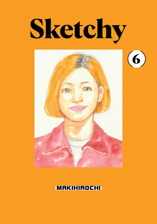 Sketchy 6 Paperback by MAKIHIROCHI