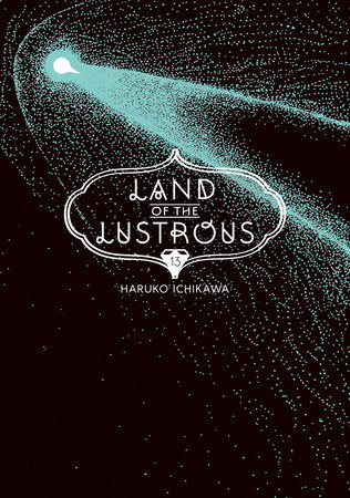 Land of the Lustrous 13 TR by Haruko Ichikawa