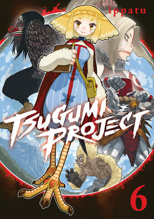 Tsugumi Project 6 Paperback by ippatu