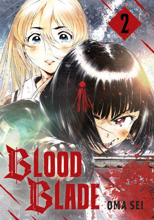 BLOOD BLADE 2 Paperback by Oma Sei