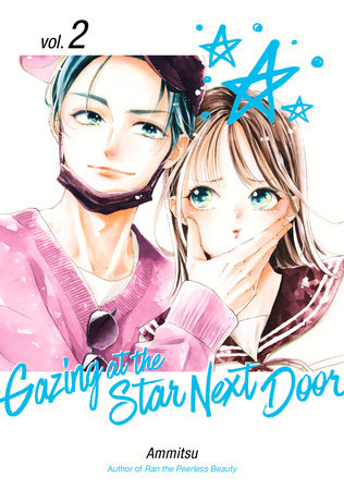 Gazing at the Star Next Door 2 Paperback by Ammitsu