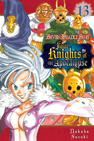 The Seven Deadly Sins: Four Knights of the Apocalypse 13 Paperback by Nakaba Suzuki