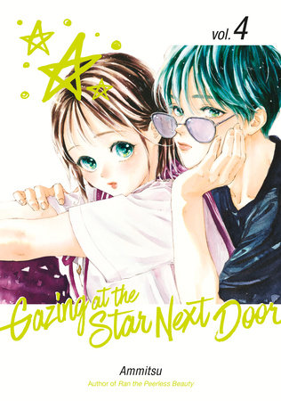 Gazing at the Star Next Door 4 Paperback by Ammitsu