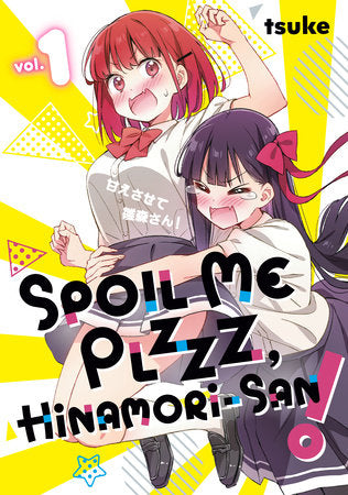 Spoil Me Plzzz, Hinamori-san! 1 Paperback by tsuke
