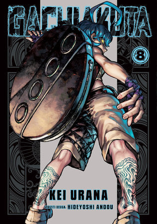 Gachiakuta 8 Paperback by By Kei Urana; Graffiti designs by Hideyoshi Andou