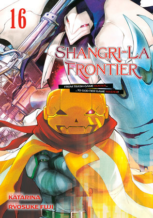 Shangri-La Frontier 16 Paperback by Story by Katarina; Manga by Ryosuke Fuji