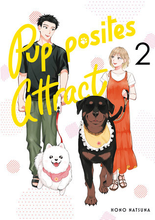 Pupposites Attract 2 Paperback by Hono Natsuna
