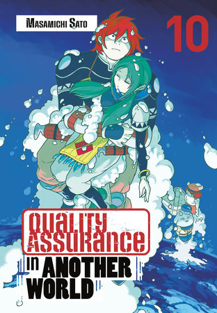Quality Assurance in Another World 10 Paperback by Masamichi Sato