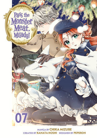 Pass the Monster Meat, Milady! 7 Paperback by Manga by Chika Mizube, story by Kanata Hoshi, character designs by Peperon