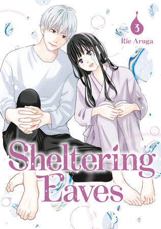 Sheltering Eaves 3 Paperback by Rie Aruga