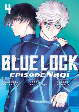 Blue Lock: Episode Nagi 4 Paperback by By Kota Sannomiya; Created by Muneyuki Kaneshiro; Character Designs by Yusuke Nomura