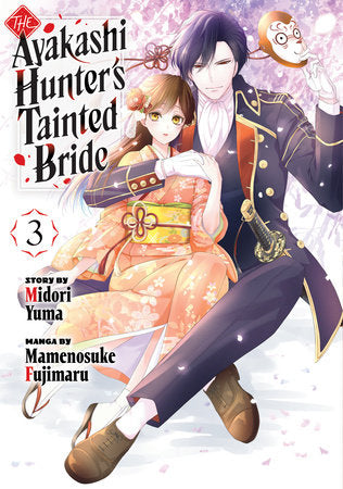 The Ayakashi Hunter's Tainted Bride 3 Paperback by Manga by Mamenosuke Fujimaru; Created by Midori Yuma