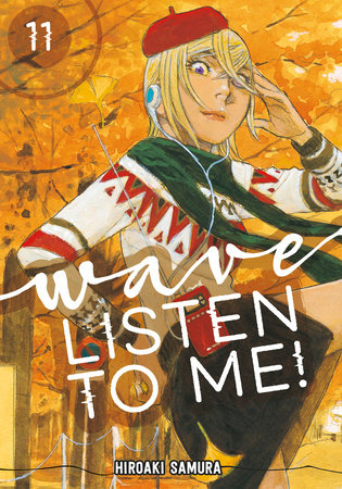 Wave, Listen to Me! 11 Paperback by Hiroaki Samura