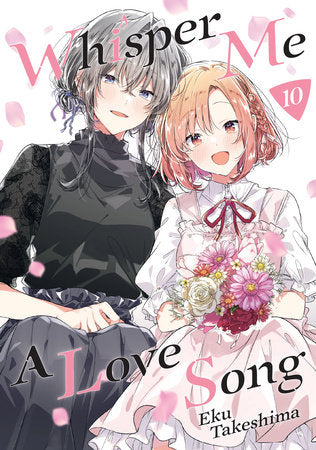 Whisper Me a Love Song 10 Paperback by Eku Takeshima