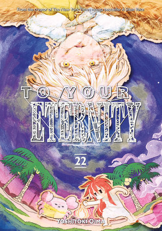 To Your Eternity 22 Paperback by Yoshitoki Oima